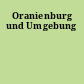 Oranienburg und Umgebung