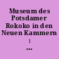 Museum des Potsdamer Rokoko in den Neuen Kammern : Verzeichnis der Gemälde
