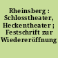 Rheinsberg : Schlosstheater, Heckentheater ; Festschrift zur Wiedereröffnung