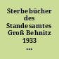 Sterbebücher des Standesamtes Groß Behnitz 1933 - 1945