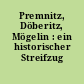 Premnitz, Döberitz, Mögelin : ein historischer Streifzug