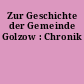 Zur Geschichte der Gemeinde Golzow : Chronik
