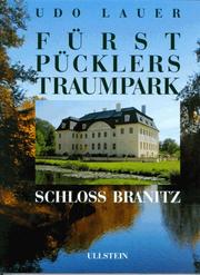 Fürst Pücklers Traumpark : Schloß Branitz