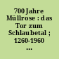 700 Jahre Müllrose : das Tor zum Schlaubetal ; 1260-1960 ; Festwoche vom 18. bis 26. Juni 1960