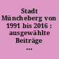 Stadt Müncheberg von 1991 bis 2016 : ausgewählte Beiträge aus dem gesellschaftlichen Leben