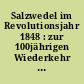 Salzwedel im Revolutionsjahr 1848 : zur 100jährigen Wiederkehr des 18. März 1848