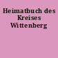 Heimatbuch des Kreises Wittenberg