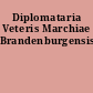 Diplomataria Veteris Marchiae Brandenburgensis