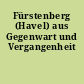 Fürstenberg (Havel) aus Gegenwart und Vergangenheit