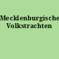 Mecklenburgische Volkstrachten