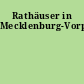 Rathäuser in Mecklenburg-Vorpommern