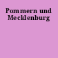 Pommern und Mecklenburg