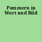 Pommern in Wort und Bild