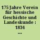 175 Jahre Verein für hessische Geschichte und Landeskunde : 1834 bis 2009