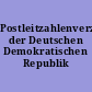 Postleitzahlenverzeichnis der Deutschen Demokratischen Republik