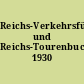 Reichs-Verkehrsführer und Reichs-Tourenbuch 1930