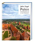 Polen : von Pommern bis zu den Karpaten