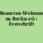 Beamten-Wohnungs-Verein zu Berlin eG : Festschrift