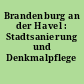Brandenburg an der Havel : Stadtsanierung und Denkmalpflege