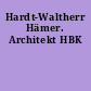 Hardt-Waltherr Hämer. Architekt HBK