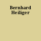 Bernhard Heiliger