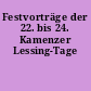 Festvorträge der 22. bis 24. Kamenzer Lessing-Tage