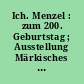 Ich. Menzel : zum 200. Geburtstag ; Ausstellung Märkisches Museum / Stadtmuseum Berlin 3. Dezember 2015 - 28. März 2016]
