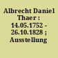 Albrecht Daniel Thaer : 14.05.1752 - 26.10.1828 ; Ausstellung
