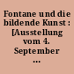 Fontane und die bildende Kunst : [Ausstellung vom 4. September bis 29. November 1998]