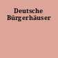 Deutsche Bürgerhäuser