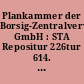 Plankammer der Borsig-Zentralverwaltung GmbH : STA Repositur 226tur 614. VVB Stahl- und Walzwerke : STA Repositur 616