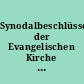 Synodalbeschlüsse der Evangelischen Kirche in Berlin-Brandenburg zum christlich-jüdischen Verhältnis 1984/1990