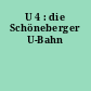 U 4 : die Schöneberger U-Bahn