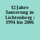12 Jahre Sanierung in Lichtenberg : 1994 bis 2006