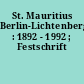 St. Mauritius Berlin-Lichtenberg : 1892 - 1992 ; Festschrift