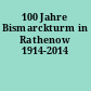 100 Jahre Bismarckturm in Rathenow 1914-2014