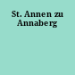 St. Annen zu Annaberg