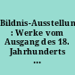 Bildnis-Ausstellung : Werke vom Ausgang des 18. Jahrhunderts bis zur Jetztzeit aus Berliner Privatbesitz. April/Mai 1920