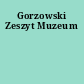 Gorzowski Zeszyt Muzeum