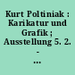 Kurt Poltiniak : Karikatur und Grafik ; Ausstellung 5. 2. - 23. 3. 1984 Staudenhofgalerie Potsdam
