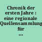 Chronik der ersten Jahre : eine regionale Quellensammlung für Fürstenberg/Oder und Umgebung 1945-1949