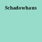Schadowhaus