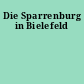Die Sparrenburg in Bielefeld