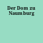 Der Dom zu Naumburg