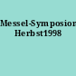 Messel-Symposion, Herbst1998