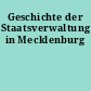 Geschichte der Staatsverwaltung in Mecklenburg