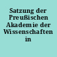 Satzung der Preußischen Akademie der Wissenschaften in Berlin