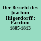 Der Bericht des Joachim Hilgendorff : Parchim 1805-1813