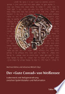 Der "Gute Conrad" von Weißensee : Judenmord und Heiligenverehrung zwischen Spätmittelalter und Reformation