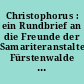 Christophorus : ein Rundbrief an die Freunde der Samariteranstalten Fürstenwalde (Spree) Süd zum 60. Jahresfest am 8. Juni 1952